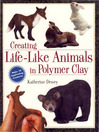 Creating Life-Like Animals in Polymer Clay (eBook)